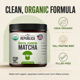 La Republica Lion's Mane Organic Mushroom Matcha Powder - 60 Servings Full Fruiting-Body Lion’s Mane — Dual-extracted Lion’s Mane from full fruiting bodies with no fillers.